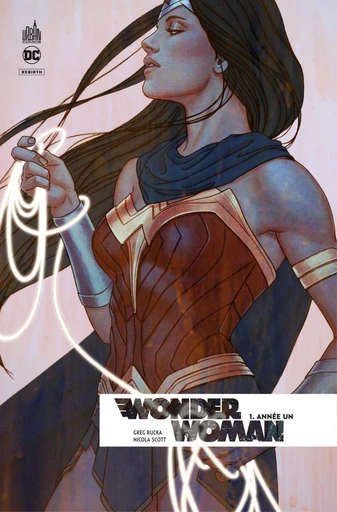 Wonder Woman Rebirth - Tome 1 - Année un - Greg Rucka - Urban Comics