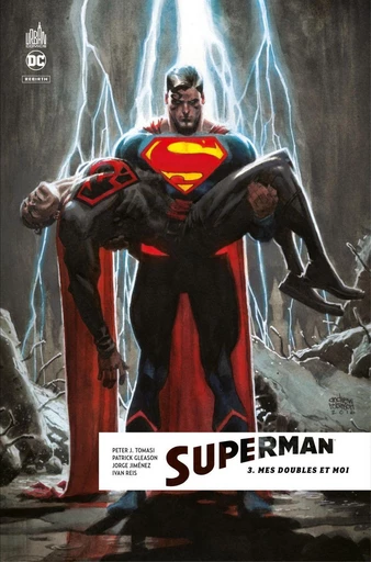 Superman Rebirth - Tome 3 - Mes doubles et moi - Peter J. Tomasi, Patrick Gleason - Urban Comics