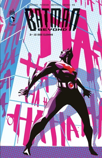 Batman Beyond - Tome 2 - 10 000 clowns - Adam Beechen, Scott Peterson - Urban Comics