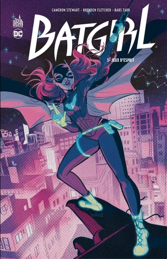 Batgirl - Tome 3 - Jeux d'esprit - Cameron Stewart, Brenden FLETCHER - Urban Comics