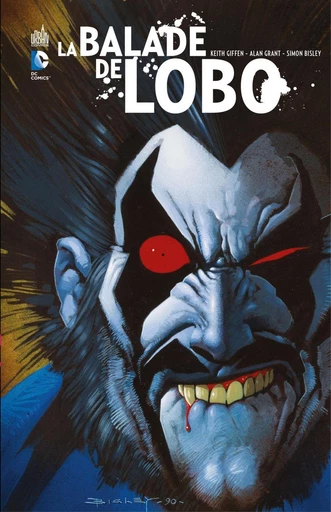 La balade de Lobo - Keith Giffen, Alan Grant - Urban Comics