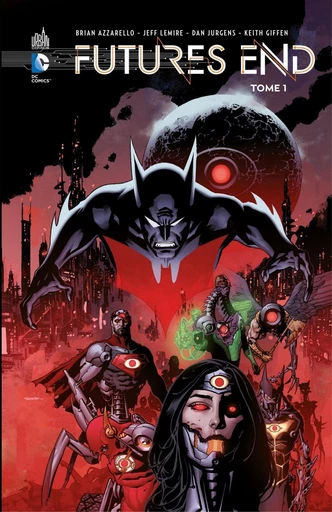 Futures End - Tome 1 -  Collectif - Urban Comics