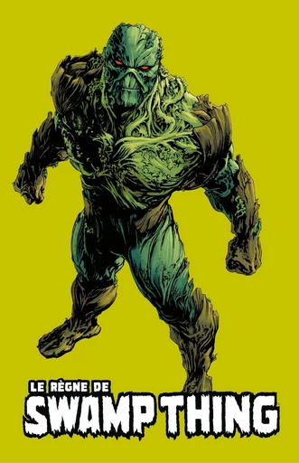 Le Règne de Swamp Thing - La guerre des avatars - Charles Soule,  Collectif - Urban Comics