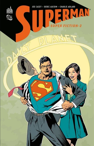 Superman - Super-Fiction - Tome 2 - Joe Casey - Urban Comics