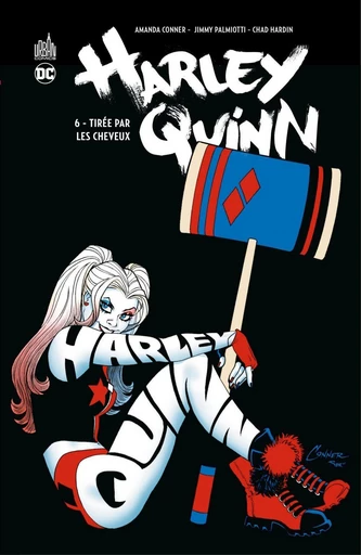 Harley Quinn - Tome 6 - Tirée par les cheveux - Amanda Conner, Jimmy Palmiotti - Urban Comics