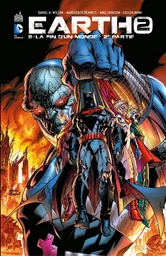 Earth-2 - Tome 5 - La fin d'un monde - 2e partie