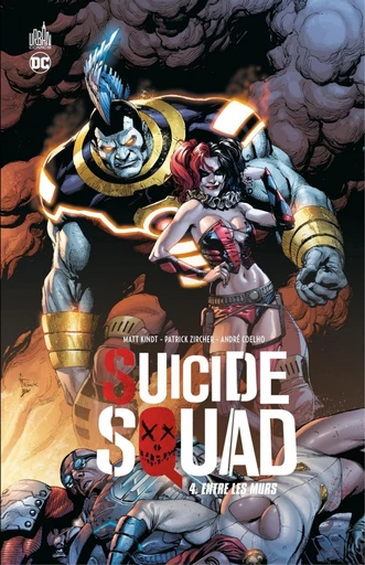 Suicide Squad - Tome 4 - Entre les murs - Matt Kindt - Urban Comics