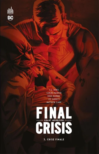 Final Crisis - Crise finale - Grant Morrison - Urban Comics