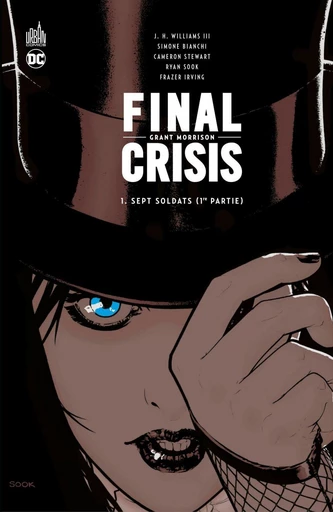 Final Crisis - Sept Soldats - 1ère partie - Grant Morrison - Urban Comics