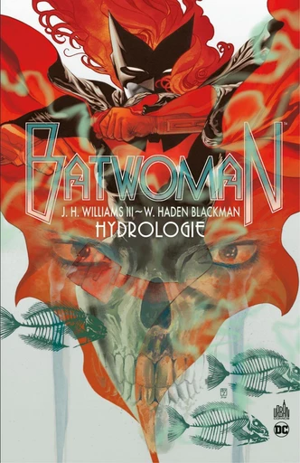 Batwoman - Tome 1 - Hydrologie - Greg Rucka - Urban Comics