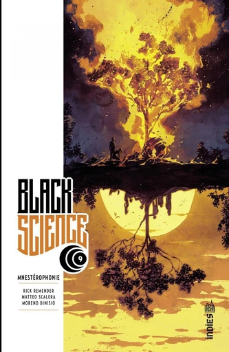 Black Science - Tome 9 - Mnestérophonie - REMENDER Rick - Urban Comics