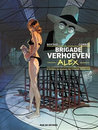 Brigade Verhoeven - Tome 3 - Alex