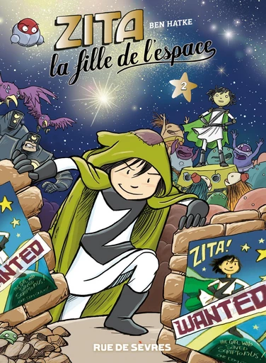 Zita, la fille de l'espace - Tome 2 - Ben Hatke - Rue de Sèvres