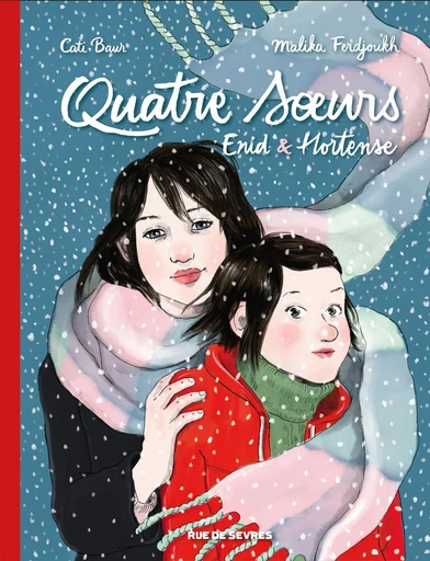 Quatre Sœurs - Intégrale - Énid & Hortense - Malika Ferdjoukh - Rue de Sèvres