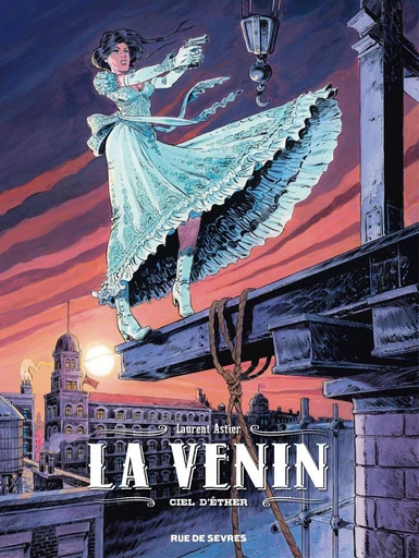 La Venin - Tome 4 - Laurent Astier - Rue de Sèvres