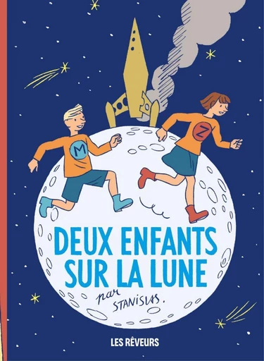 Deux enfants sur la lune -  Stanislas - Les Rêveurs