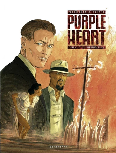 Purple Heart - Tome 4 - Jambalaya Blues -  Warnauts - Le Lombard