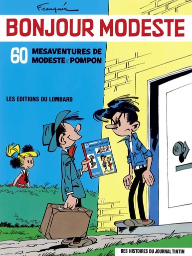 Modeste et Pompon - Tome 2 - Bonjour Modeste -  Franquin - Le Lombard