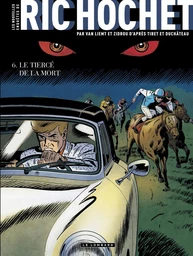 Les Nouvelles Enquêtes de Ric Hochet - Tome 6 - Le Tiercé de la Mort