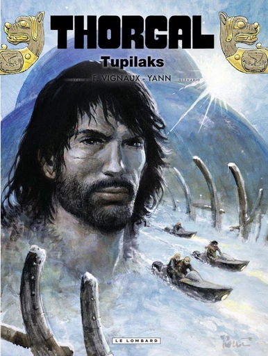 Thorgal - Tome 40 - Tupilaks -  Yann - Le Lombard