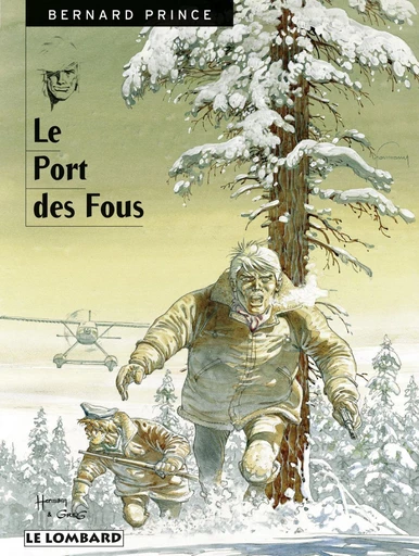 Bernard Prince - Tome 13 - Le Port des fous -  Greg - Le Lombard