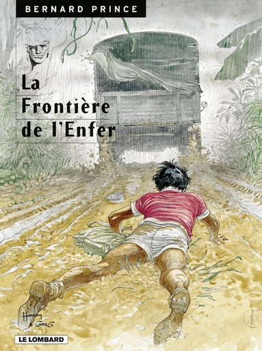 Bernard Prince - Tome 3 - La Frontière de l'enfer -  Greg - Le Lombard