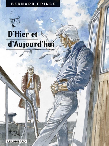 Bernard Prince - Tome 14 - D'hier et d'aujourd'hui -  Greg - Le Lombard