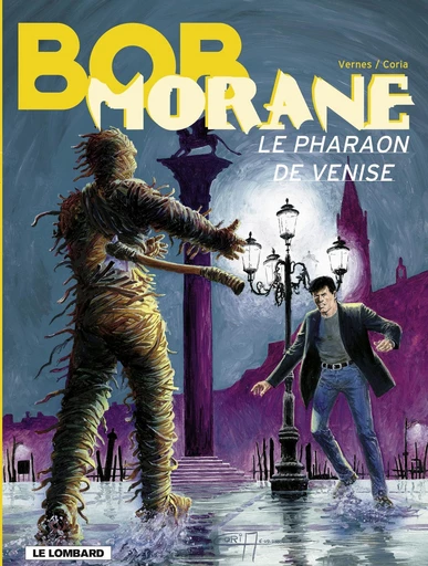 Bob Morane - Tome 36 - Le Pharaon de Venise -  Vernes - Le Lombard