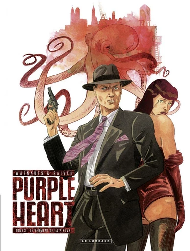 Purple Heart - Tome 3 - Le Serment de la Pieuvre -  Warnauts - Le Lombard