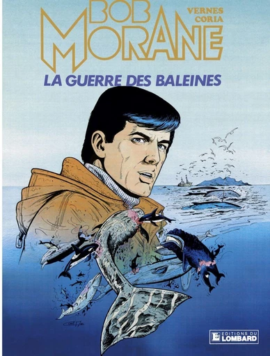 Bob Morane - Tome 16 - La Guerre des baleines -  Vernes - Le Lombard