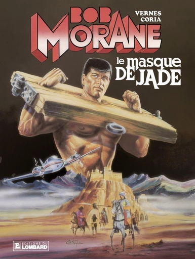 Bob Morane - Tome 24 - Le Masque de jade -  Vernes - Le Lombard