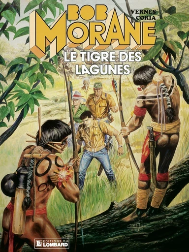 Bob Morane - Tome 22 - Le Tigre des lagunes -  Vernes - Le Lombard