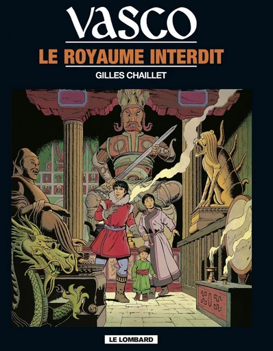 Vasco - Tome 11 - Le Royaume interdit -  Chaillet - Le Lombard