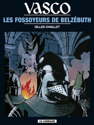 Vasco - Tome 13 - Les Fossoyeurs de Belzébuth -  Chaillet - Le Lombard