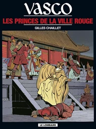 Vasco - Tome 12 - Les Princes de la ville rouge