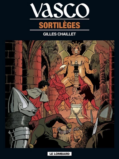 Vasco - Tome 14 - Sortilèges -  Chaillet - Le Lombard