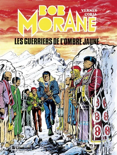 Bob Morane - Tome 11 - Les Guerriers de l'ombre jaune -  Vernes - Le Lombard