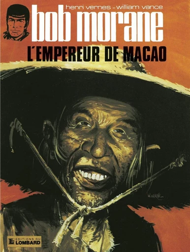 Bob Morane - Tome 8 - L'Empereur du Macao -  Vernes - Le Lombard