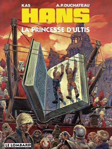 Hans - Tome 9 - La Princesse d'Ultis -  Duchâteau - Le Lombard