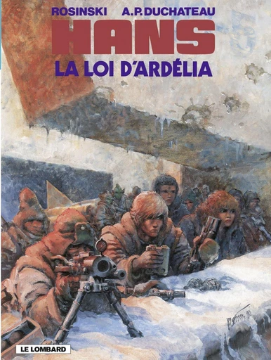 Hans - Tome 5 - La Loi d'Ardélia -  Duchâteau - Le Lombard