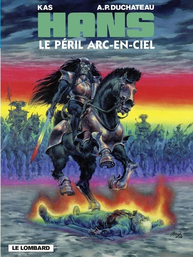 Hans - Tome 10 - Le Péril arc-en-ciel -  Duchâteau - Le Lombard