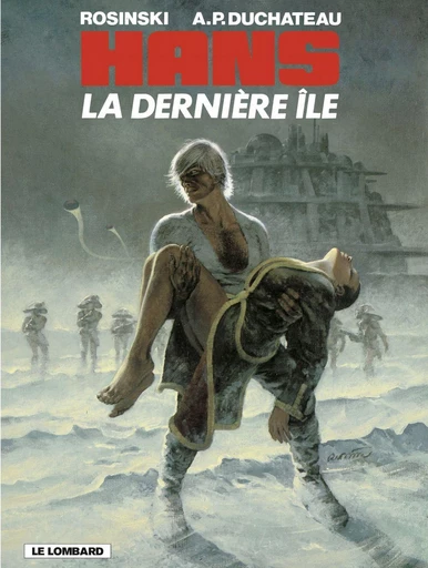 Hans - Tome 1 - La Dernière île -  Duchâteau - Le Lombard