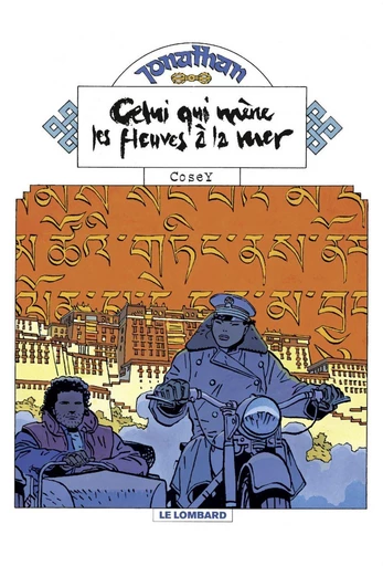 Jonathan - Tome 12 - Celui qui mène les fleuves à la mer -  Cosey - Le Lombard