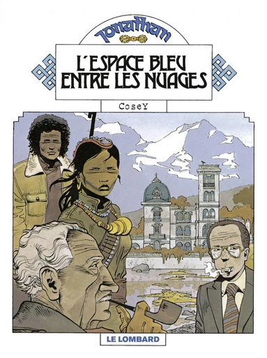 Jonathan - Tome 5 - L'Espace bleu entre les nuages -  Cosey - Le Lombard