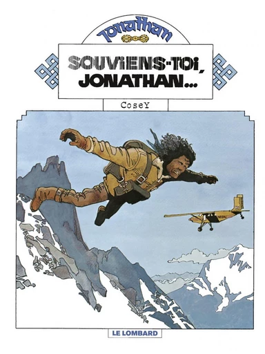 Jonathan - Tome 1 - Souviens-toi Jonathan... -  Cosey - Le Lombard