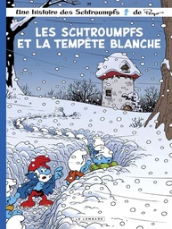 Les Schtroumpfs Lombard - Tome 39 - Les Schtroumpfs et la tempête blanche