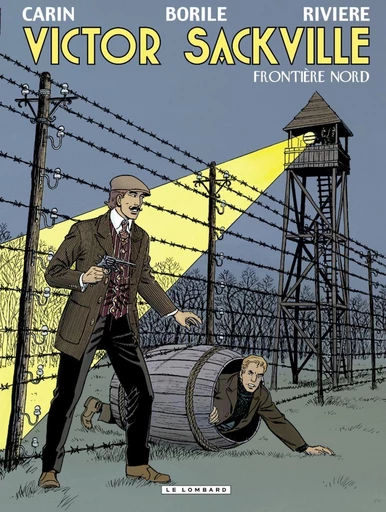 Victor Sackville - Tome 22 - Frontière Nord - François Rivière,  Borile - Le Lombard