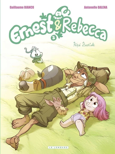 Ernest & Rebecca - Tome 3 - Pépé Bestiole - Guillaume Bianco - Le Lombard