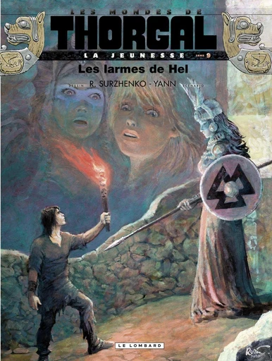 La Jeunesse de Thorgal - Tome 9 - Les larmes de Hel -  Yann - Le Lombard