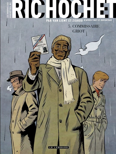 Les Nouvelles Enquêtes de Ric Hochet - tome 5 - Commissaire Griot -  Zidrou - Le Lombard